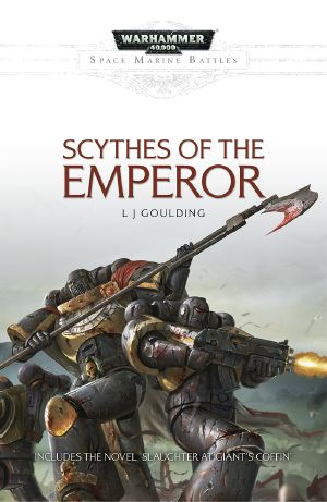 [Space Marine Battles #Anthology 01] • Scythes of the Emperor